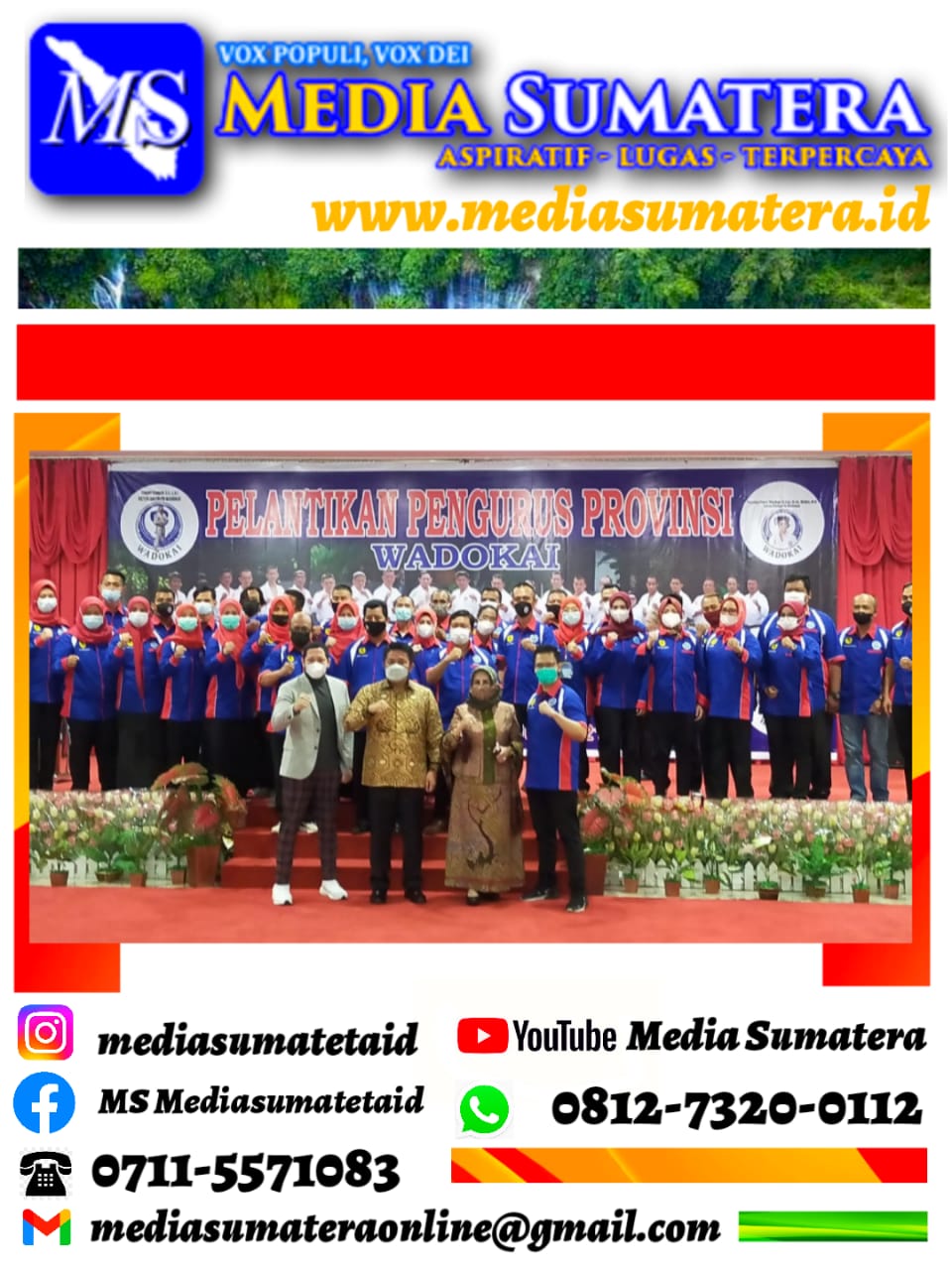 Usai Dilantik, Ketua Pengprov Wadokai Sumsel Ferroka Putra Wathan Masa Bakti 2021-2025 Siap Hasilkan Atlet Berprestasi Untuk Sumsel