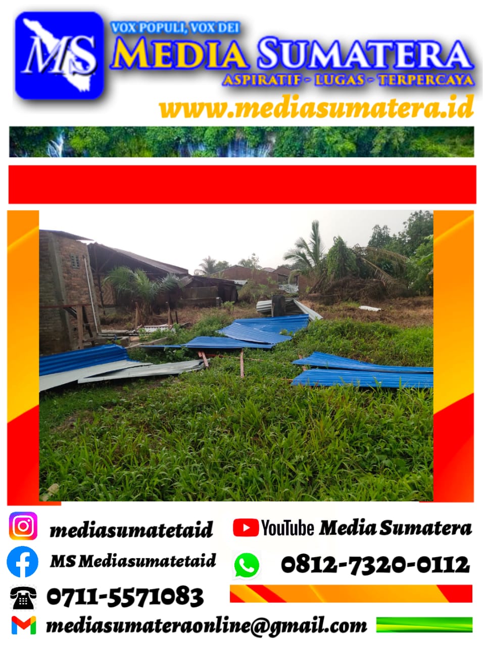 Angin Puting Beliung Porak Porandakan Rumah Warga Kecamatan Biru Biru Kabupaten Deli Serdang Sumatera Utara