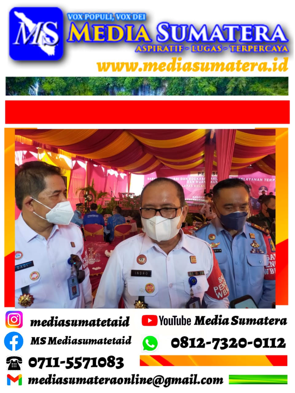 SAE, SPT dan RK di Lapas Kelas II A Tanjung Raja Diresmikan Oleh Kakanwil Kemenkumham Sumsel Indro Purwoko SH., MH.