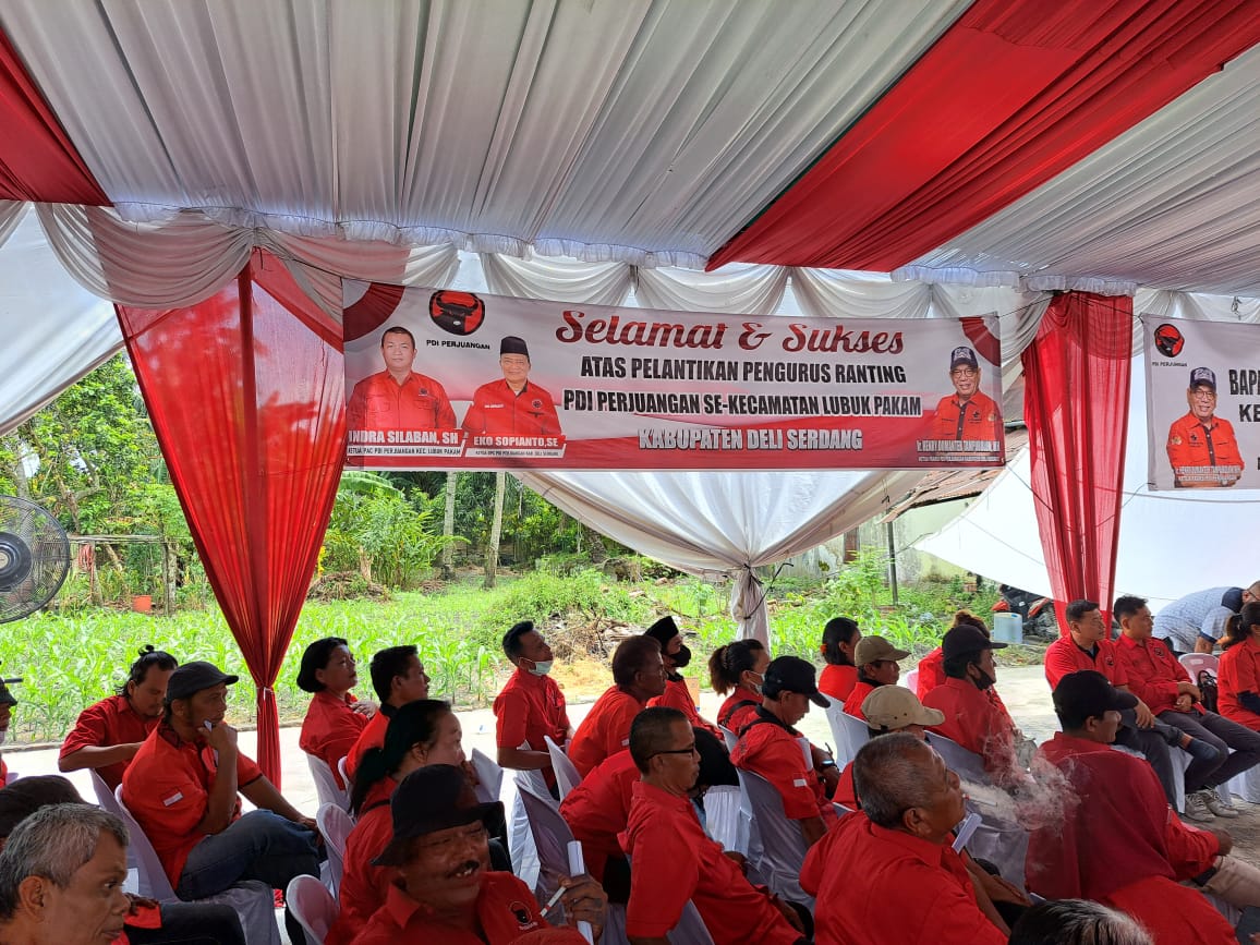 Pelantikan Pengurus Ranting PDI Perjuangan Se-Kecamatan Lubuk Pakam