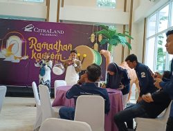Citraland Gelar Gathering Media dan buka bersama