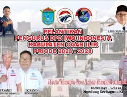 DPD IWO-I Kabupaten Ogan Ilir Segera Dikukuhkan