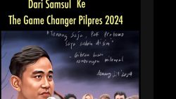 GIBRAN: DARI SI SAMSUL MENJADI THE GAME CHANGER DI PILPRES 2024