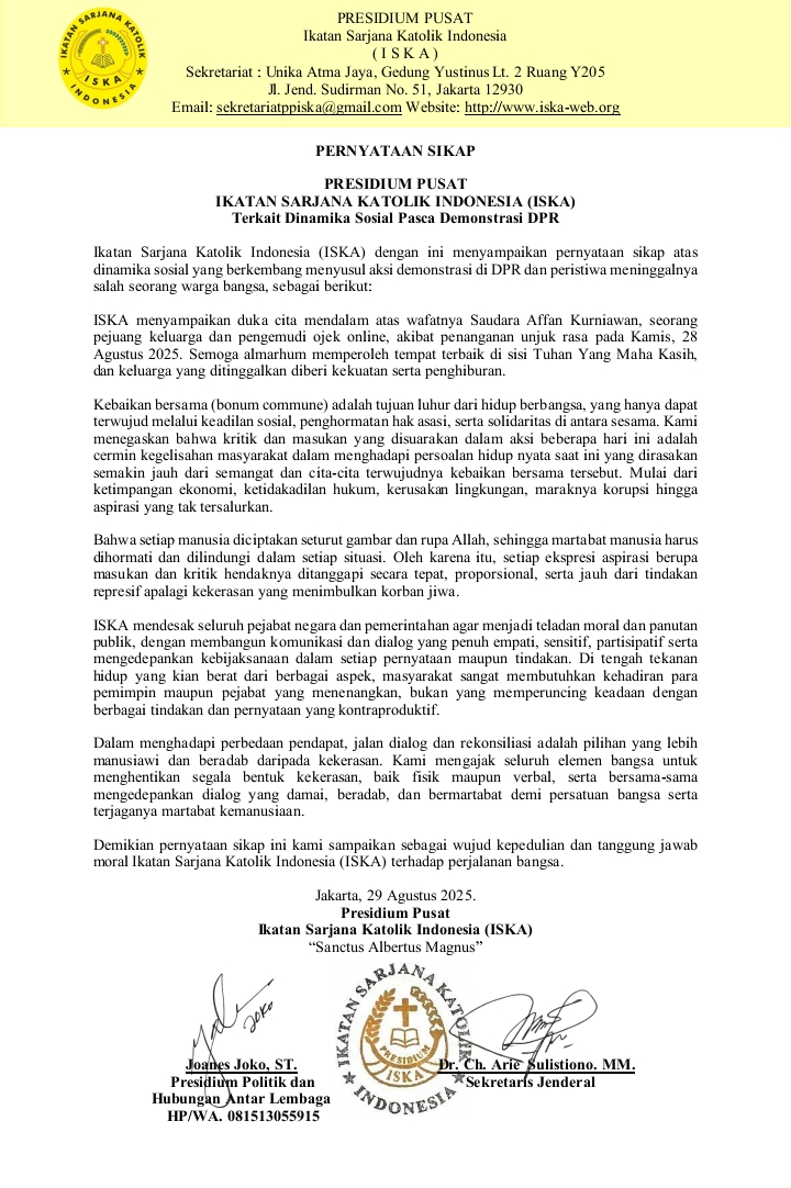 PRESIDIUM PUSAT IKATAN SARJANA KATOLIK INDONESIA (ISKA) : Berduka dan Sangat Prihatin Terkait Aksi unjuk rasa dan kerusuhan yang terjadi di Banyak wilayah di Tanah air PRESIDIUM PUSAT IKATAN SARJANA KATOLIK INDONESIA (ISKA) : Berduka dan Sangat Prihatin Terkait Aksi unjuk rasa dan kerusuhan yang terjadi di Banyak wilayah di Tanah air