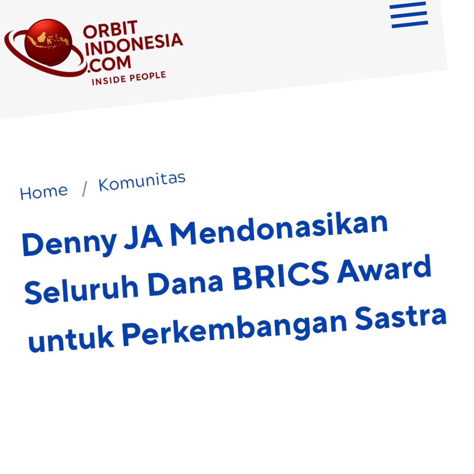 DENNY JA MENDONASIKAN SELURUH DANA BRICS AWARD UNTUK PERKEMBANGAN SASTRA