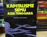 Review Buku Kapitalisme Semu Asia Tenggara, Karya Yoshihara Kunio