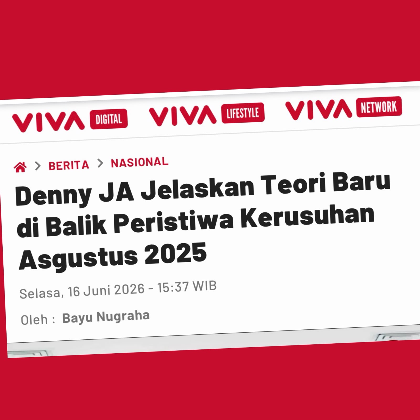 DENNY JA LAHIRKAN TEORI BARU SOAL KERUSUHAN DI ERA DIGITAL - Menjelaskan Penyebab Kerusuhan di Indonesia, Agustus 2025