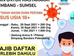 Tempat Daftar Vaksinasi Dosis Pertama dari PSMTI Sumsel