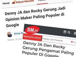 DENNY JA DAN ROCKY GERUNG OPINION MAKER PALING POPULER DI GOOGLE