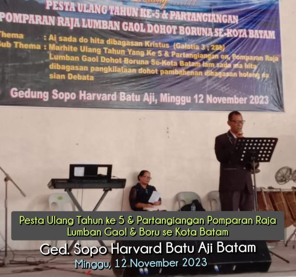 Pesta Ultah Ke-5 dan Partangiangan Pomparan Raja Lumban Gaol dohot Boruna se-Kota Batam