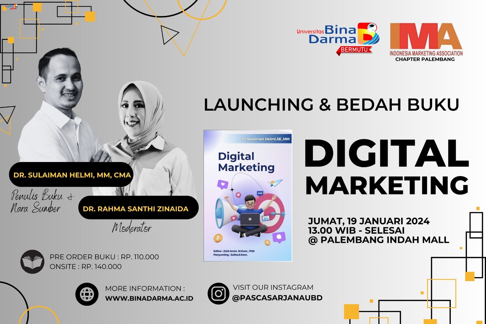 Dr Sulaiman Helmi Dosen UBD Lounching dan Bedah Buku : Jelajahi Dunia Digital Marketing Dr Sulaiman Helmi Dosen UBD Lounching dan Bedah Buku : Jelajahi Dunia Digital Marketing
