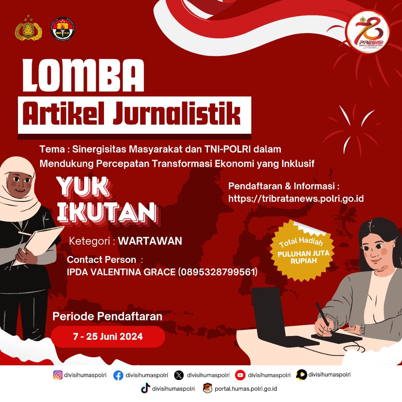 Semarak Bhayangkara ke 78, Warga Sumut Diajak Ramaikan Berbagai Lomba "Setapak Perubahan" Semarak Bhayangkara ke 78, Warga Sumut Diajak Ramaikan Berbagai Lomba "Setapak Perubahan"