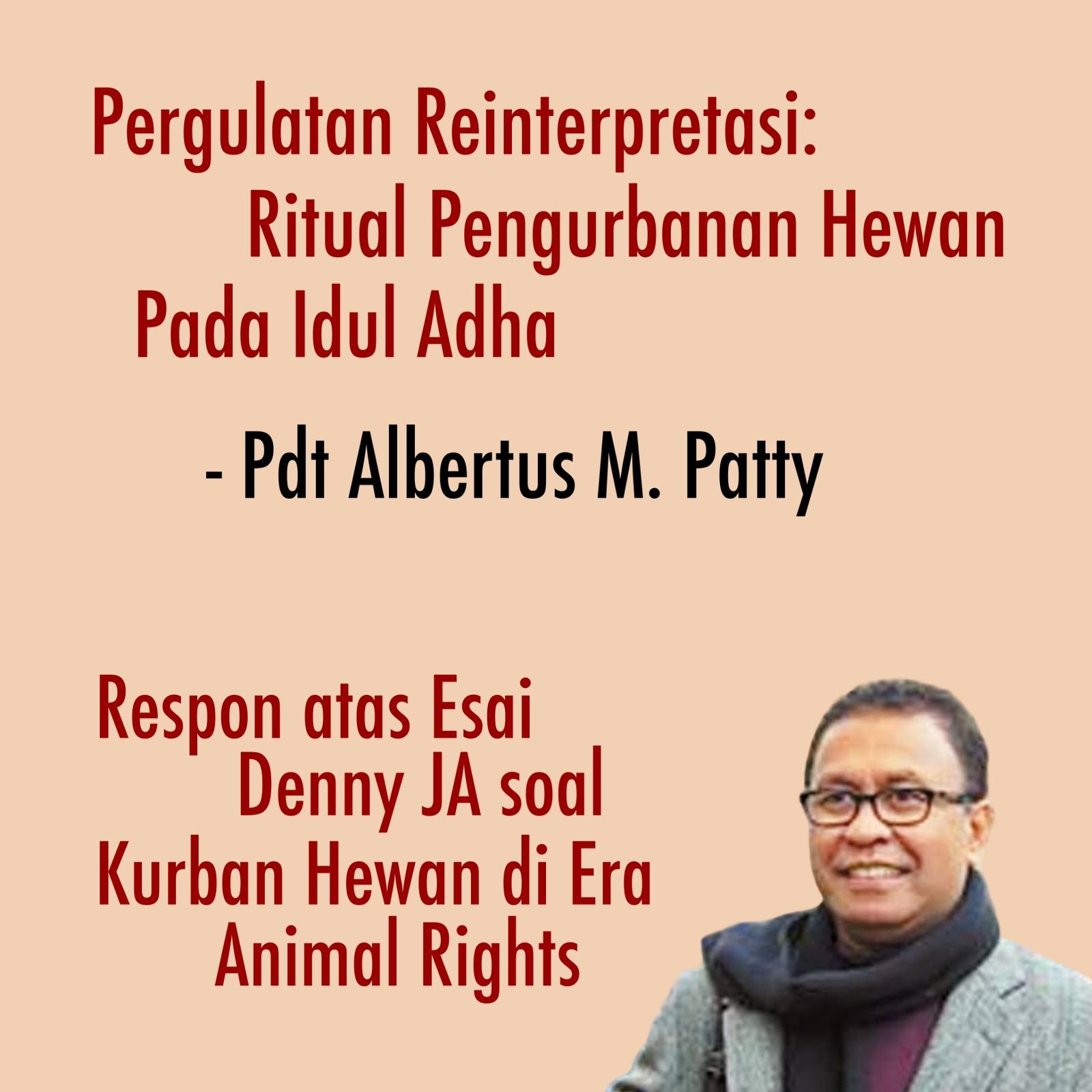 PERGULATAN REINTERPRETASI: RITUAL PENGURBANAN HEWAN PADA IDUL ADHA PERGULATAN REINTERPRETASI: RITUAL PENGURBANAN HEWAN PADA IDUL ADHA