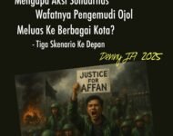 MENGAPA AKSI SOLIDARITAS WAFATNYA PENGEMUDI OJOL MELUAS KE BANYAK KOTA?