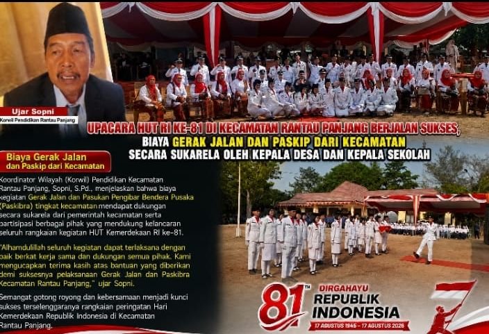 UPACARA HUT RI KE-81 DI KECAMATAN RANTAU PANJANG BERJALAN SUKSES, BIAYA KEGIATAN DIBANTU SUKARELA OLEH KEPALA DESA DAN KEPALA SEKOLAH UPACARA HUT RI KE-81 DI KECAMATAN RANTAU PANJANG BERJALAN SUKSES, BIAYA KEGIATAN DIBANTU SUKARELA OLEH KEPALA DESA DAN KEPALA SEKOLAH