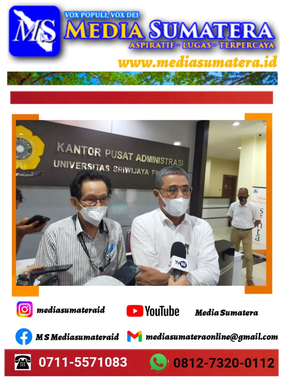 Unsri Umumkan Peserta Lulus SBMPTN 2021 Dan Buka Jalur Mandiri USMB Untuk Yang Tidak Lulus