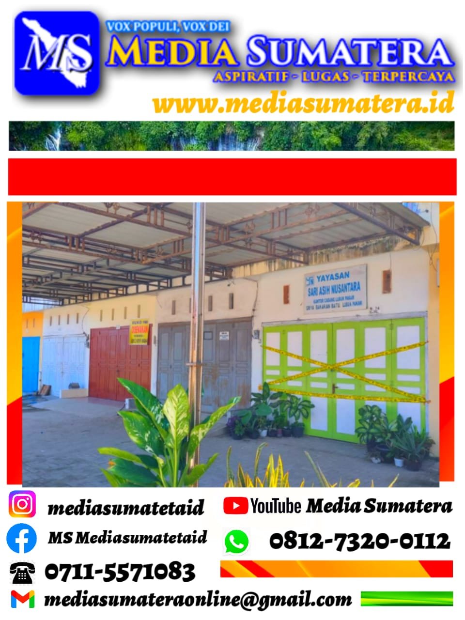 Kasus Dugaan Penipuan dan Penggelapan Uang Nasabah Kantor KSP Yayasan Sari Asih Nusantara Dipolice Line