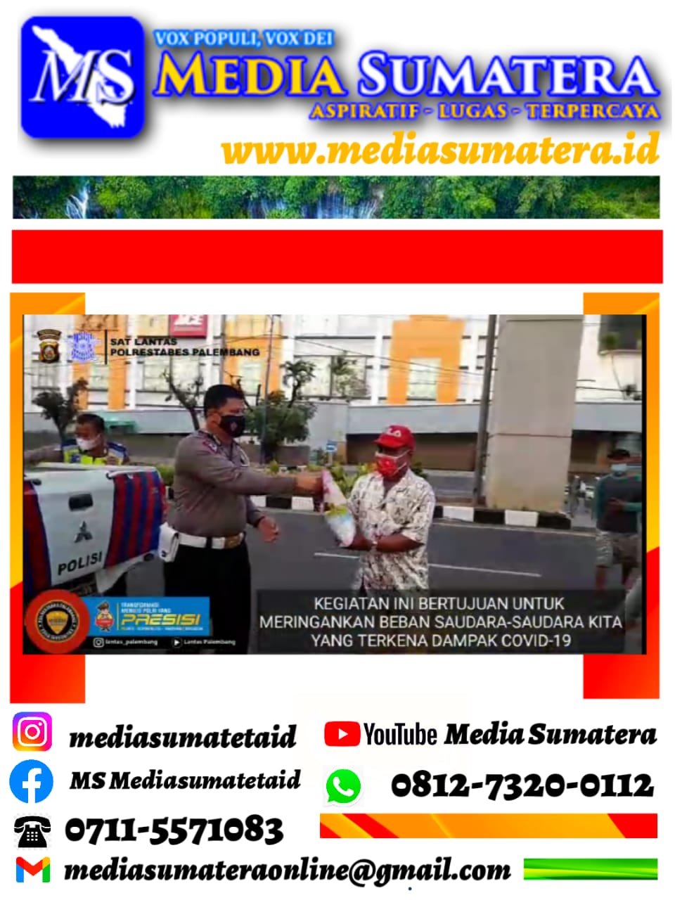Sat Lantas Polrestabes Palembang Bakti Sosial Bagikan 100 Karung Beras Kepada Sebagian Masyarakat Yang Kurang Mampu Di Kota Palembang