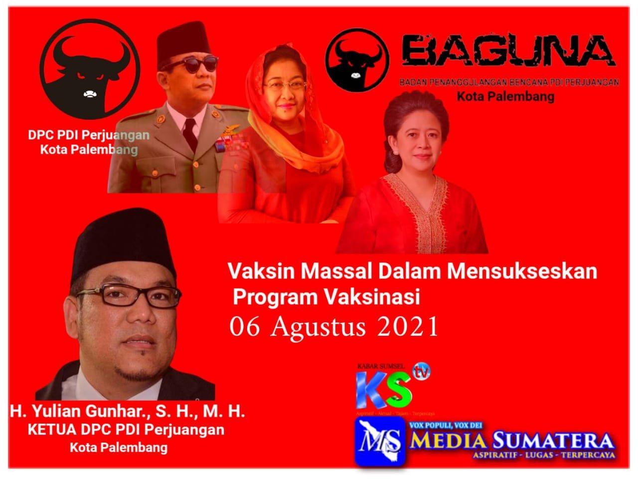 Aksi Sosial DPC PDI Perjuangan Kota Palembang Jadi Partai Pelopor Adakan Vaksin Massal Dalam Mensukseskan Program Vaksinasi.