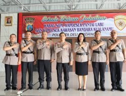 Kapolresta Deli Serdang Pimpin Sertjab Kabad SDM Kapolsek Pantai Labu, Dan Kapolsek Bandara Kania