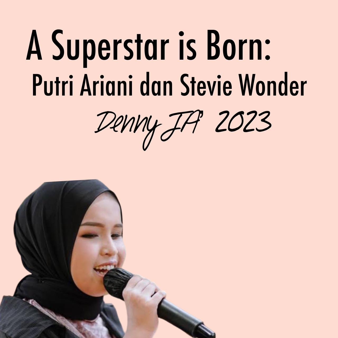 A Superstar is Born: Putri Ariani dan Stevie Wonder A Superstar is Born: Putri Ariani dan Stevie Wonder