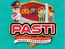 PASTI Polres Labuhan Batu, Pencegahan Dan Antisipasi Anak Stunting.