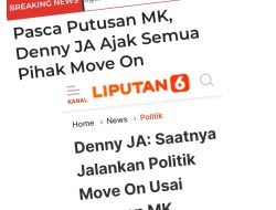 DENNY JA: SAATNYA POLITIK MOVE ON SETELAH PUTUSAN MK