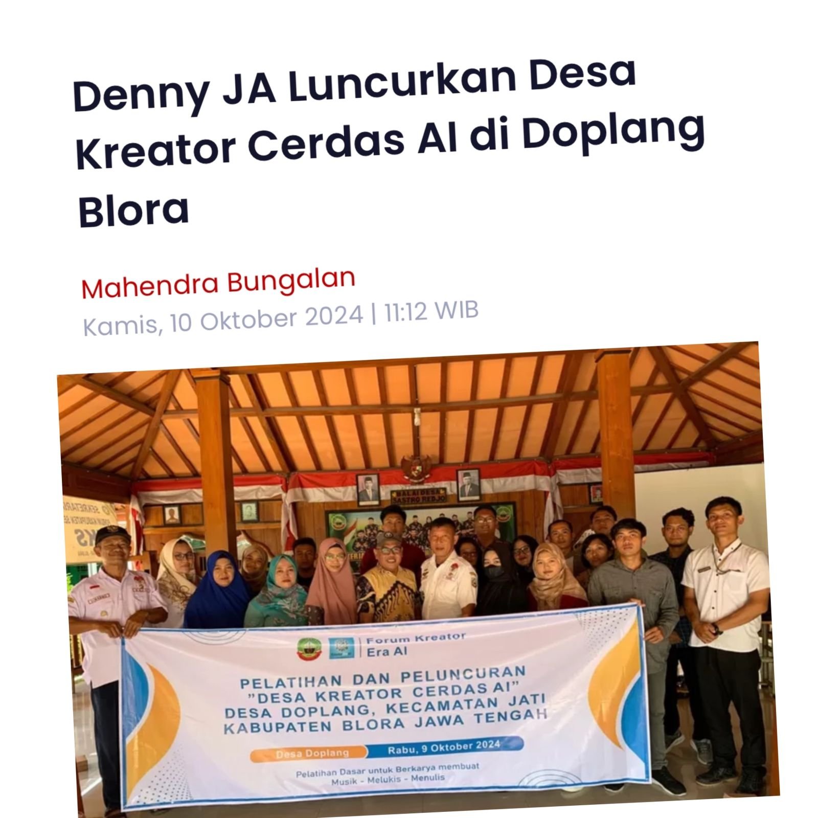 DENNY JA LUNCURKAN DESA KREATOR CERDAS AI DI DOPLANG BLORA