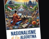 SENTIMEN NASIONALISME DI ERA ALGORITMA
