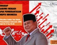 BERHARAP PRABOWO MENJADI BAPAK PEMBERANTASAN KORUPSI DI INDONESIA