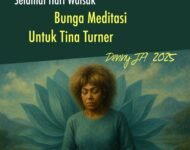 BUNGA MEDITASI UNTUK TINA TURNER