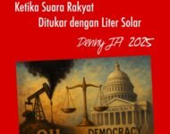 KETIKA SUARA RAKYAT DITUKAR DENGAN LITER SOLAR