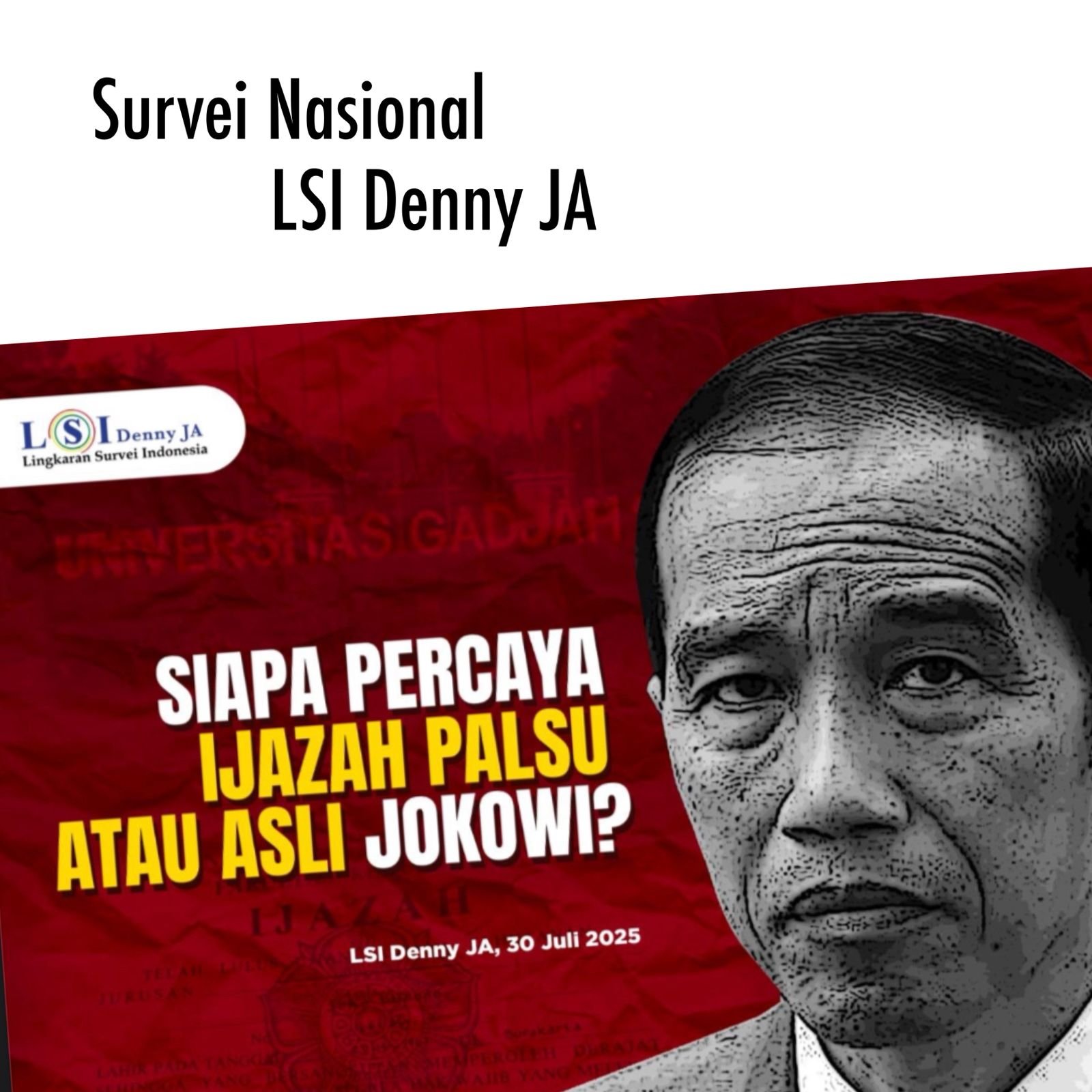 SIAPA YANG PERCAYA IJAZAH JOKOWI: ASLI ATAU PALSU?
