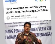 KPK PUBLIKASI HARTA KEKAYAAN DENNY JA, KOMUT PHE, DI LHKPN 3,08 TRILYUN