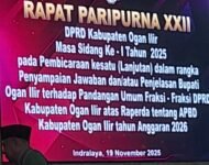 DPRD Ogan Ilir Menggelar Rapat PariPurna XXll Masa Sidang ke l Tahun 2025 Masa Sidang ke l  (lanjutan) Penyampaian Jawaban Atau/penjelasan Bupati Ogan Ilir Pandangan Umum Fraksi-fraksi DPRD Ogan ilir