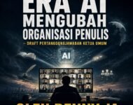 ERA AI MENGUBAH ORGANISASI PENULIS