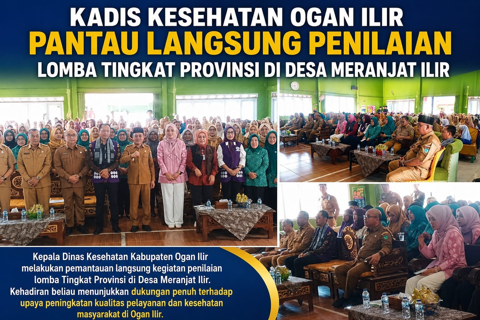 Kadis Kesehatan Ogan Ilir Pantau Langsung Penilaian Lomba Tingkat Provinsi di Desa Meranjat Ilir