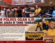 TIM POLRES OGAN ILIR RAIH JUARA III LOMBA TARIK TAMBANG RANGKA HUT RI KE-81
