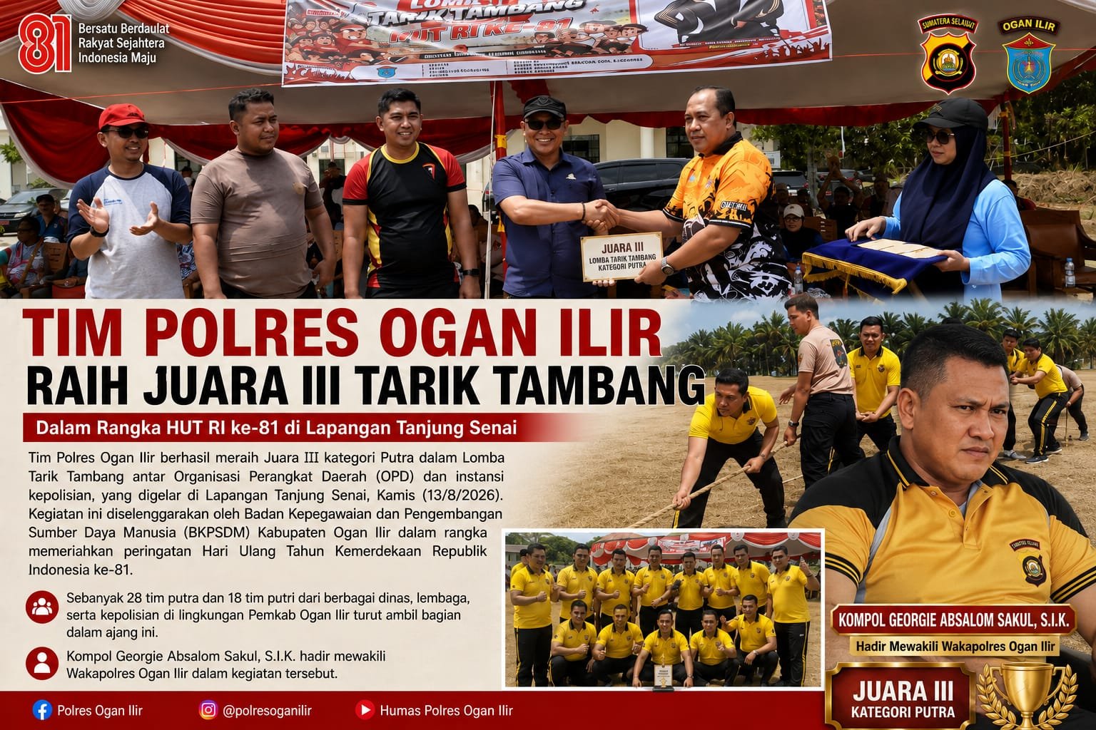 TIM POLRES OGAN ILIR RAIH JUARA III LOMBA TARIK TAMBANG RANGKA HUT RI KE-81