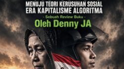 DARI AKSI PROTES AGUSTUS 2025 MENUJU TEORI KERUSUHAN SOSIAL BARU ERA KAPITALISME ALGORITMA - Sebuah Review Buku